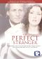 The Perfect Stranger