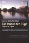 Akademie für Alte Musik Berlin: Bach - Die Kunst der Fuge