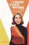 The Mary Tyler Moore Show: Mary Richards Falls in Love