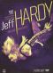 WWE: Jeff Hardy - My Life My Rules