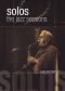 Lee Konitz: Solos - The Jazz Sessions