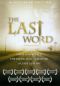The Last Word: A Documentary