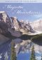 World's Most Relaxing Places: Majestic Mountains
