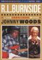 R.L. Burnside with Johnny Woods: Live 1984/1986