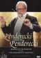 Penderecki Conducts Penderecki