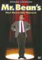 Mr. Bean's Most Memorable Moments