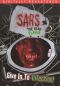 SARS: The Dead Plague