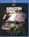 Amazon Trek: In Search of Vanishing Secrets