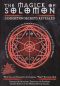 The Magick of Solomon: Lemegeton Secrets Revealed