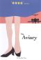 The Aviary