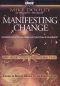 The Secret of the Law of Attraction, Vol. 3: Mike Dooley - Manifesting Change