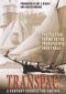 Transpac: A Century Across the Pacific