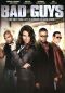 Bad Guys