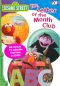 Sesame Street: The Letter of the Month Club