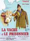 La Vache et le Prisonnier