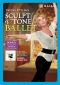 Trudie Styler's Sculpt & Tone Ballet