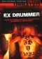 Ex Drummer