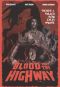 Blood on the Highway