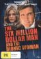 The Return of the Six Million Dollar Man and the Bionic Woman