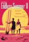 The Endless Summer II: The Journey Continues