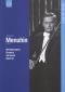 Classic Archive: Yehudi Menuhin - Mendelssohn/Brahms/Sarasate/Bazzini