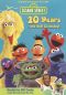 Sesame Street: 20 Years and Still Counting!