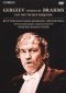 Gergiev Conducts Brahms: Ein Deutsches Requiem