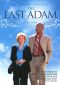 The Last Adam