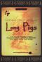 Long Pigs