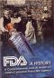 FDA: A History