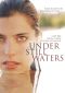 Under Still Waters
