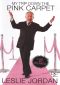 Leslie Jordan: My Trip Down the Pink Carpet