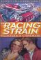 The Racing Strain