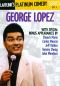 Lafflink's Platinum Comedy Series, Vol. 2: George Lopez