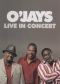 O'Jays: Live in Concert