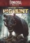 Pig Hunt