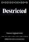 Destricted