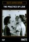 The Practice of Love