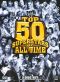 WWE: The Top 50 Superstars of All Time