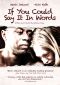 If You Could Say it in Words