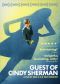 Guest of Cindy Sherman