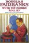When the Clouds Roll By