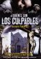 ¿Quiénes Son los Culpables?