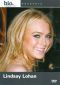 Biography: Lindsay Lohan