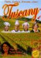 Culinary Horizon: Tuscany
