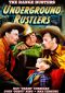 Underground Rustlers