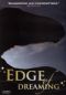 The Edge of Dreaming