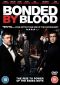 Bonded By Blood