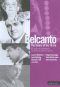 Belcanto: The Tenors of the 78 Era, Part II