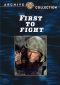 First to Fight